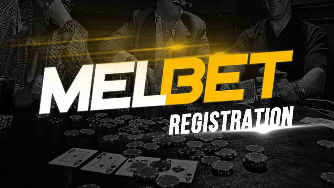 Melbet - Trang website cá cược trực tuyến hoàn chỉnh nhất
